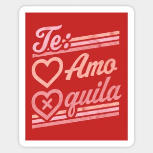 Te Amo Tequila Valentines Day Hearts Retro Vintage Drinking Magnet